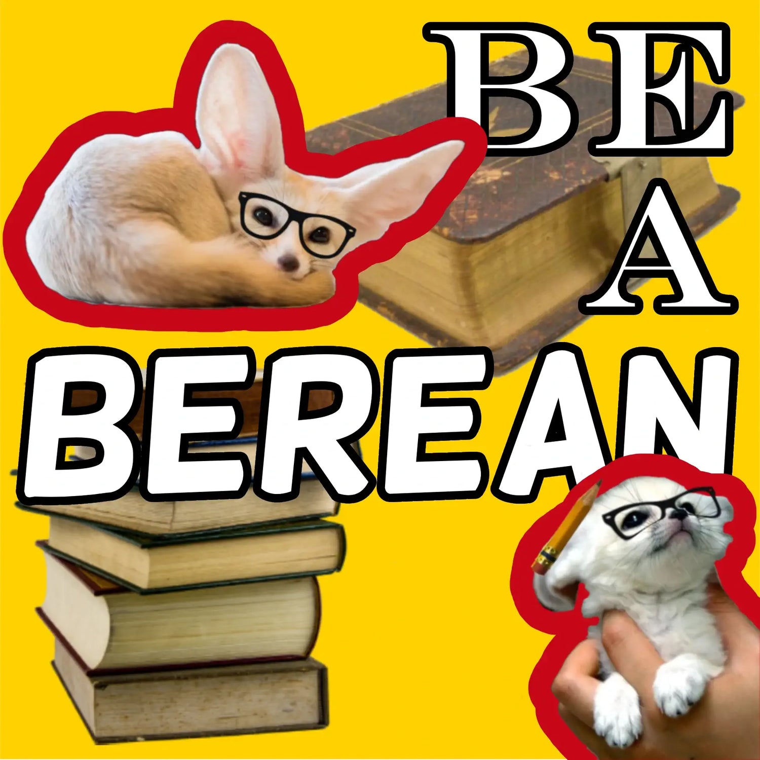 Be a Berean