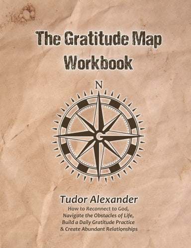 The Gratitude Map Workbook
