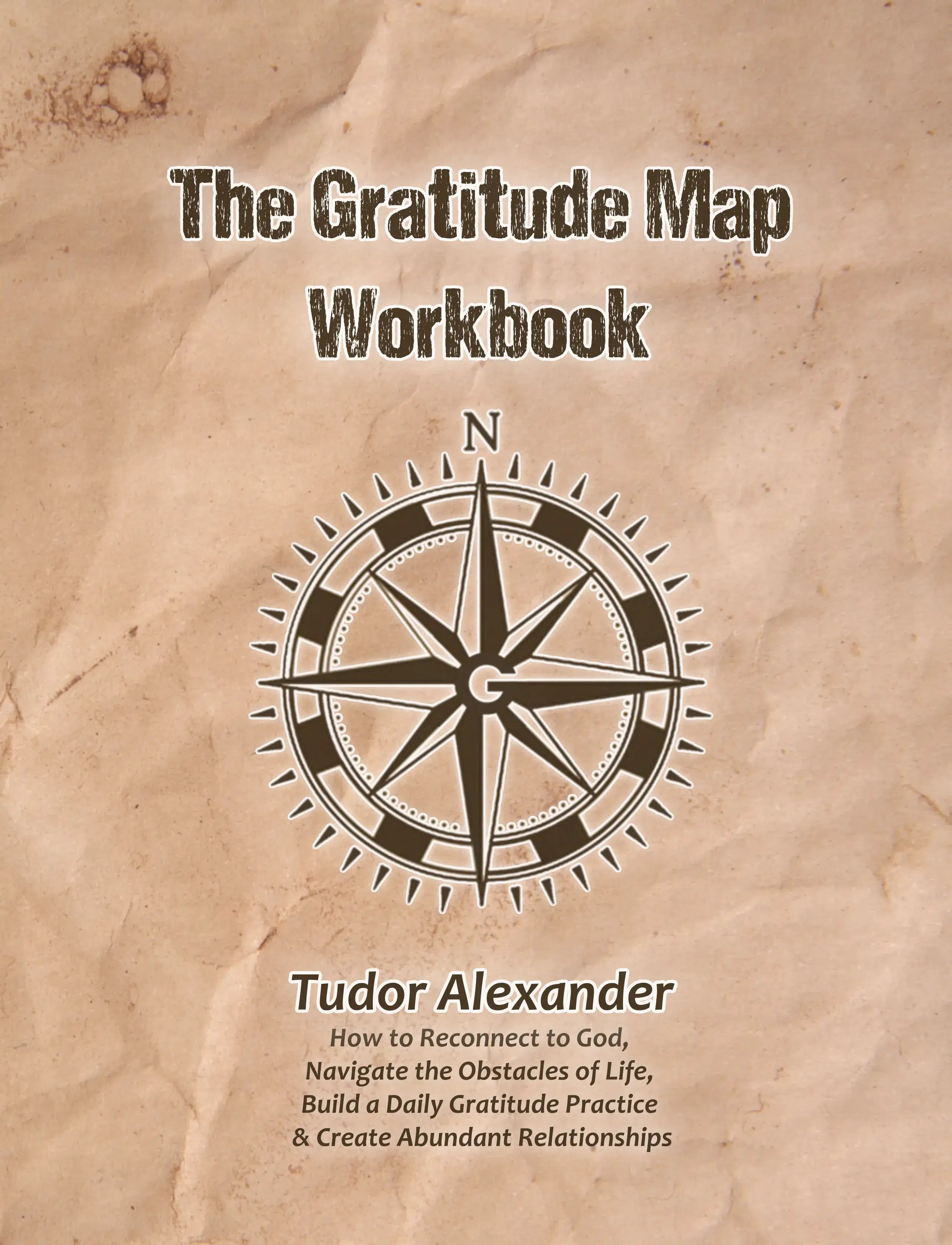 The Gratitude Map Workbook