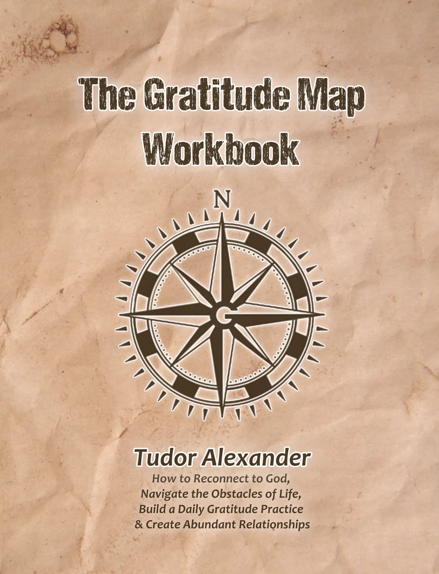 The Gratitude Map Workbook